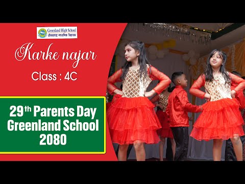 Kina karke Najar By class 4C || 29th parents day 2080 Greenland School