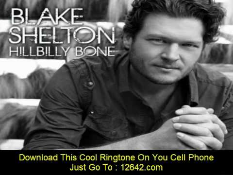 Blake Shelton (feat. Trace Adkins) - Hillbilly Bone lyrics (HQ)