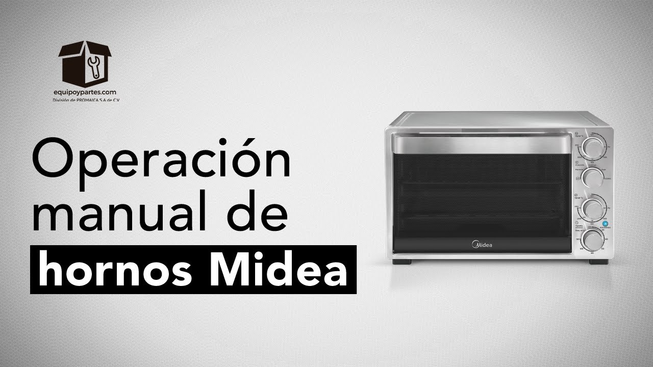 Operación manual de un horno MIdea - YouTube