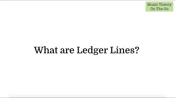 What Are Ledger Lines?