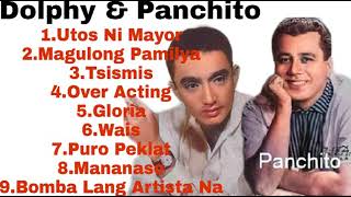 The Two Kings Of Comedy Movies Songs Dolphy &amp; Panchito Songs | T&amp;E Playlist