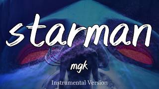 mgk - starman (Instrumental)