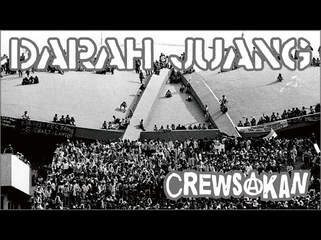 Crewsakan - Darah Juang (Video Lirik) #COVER #CREWSAKAN #SUMARIDJEM class=