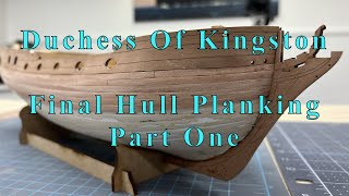 Duchess of Kingston Build Video 5