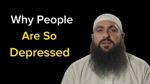 Why People Are So Depressed By||  Muhammad Hoblos