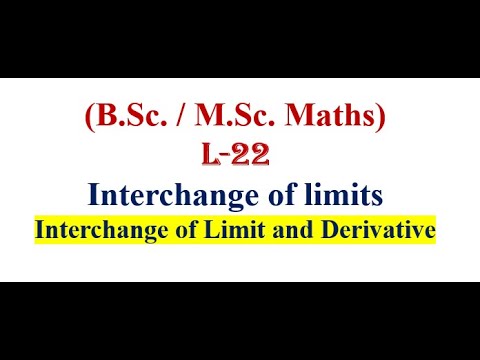 Interchange Math Def Interchange of limits | Interchange of limit and Derivative | Sequence ...