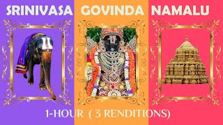 1 Hour - 3 Renditions - Govinda Namalu - Srinivasa Govinda Sri Venkatesa Govinda -Tirupati Balaji