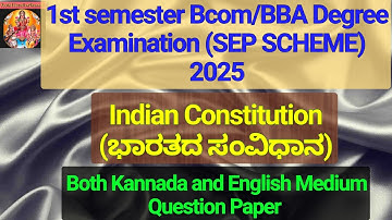 1st semester Bcom/BBA SEP Syllabus 2025(Indian Constitution) Questions Paper| Important Questions
