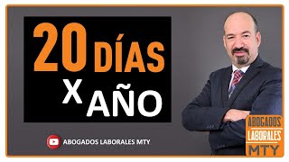 20 DIAS POR AÑO LEY FEDERAL DEL TRABAJO, RESCISION DE CONTRATO, PARTE 2