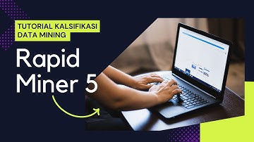 Tutorial data mining dengan Rapid Miner 5 || #rapidminer #dataminingtutorial #klasifikasi