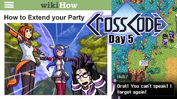 CrossCode - Day 5