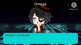 Omega’s Backstory.