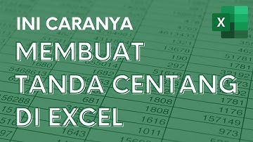 Cara Cepat Membuat Tanda Centang dan Silang di Excel - Tutorial Excel Pemula - ignasiusryan