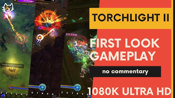 TORCHLIGHT 2 - First Look Gameplay [1080p HD] No Commentary
