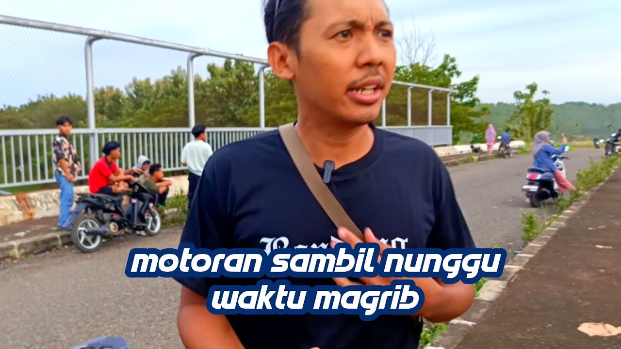 Ngabuburit motoran sambil nunggu waktu adzan maghrib
