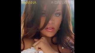 Rihanna - Unfaithful