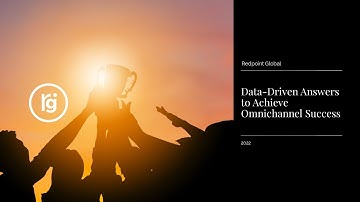 Data-Driven Answers to Achieve Omnichannel Success