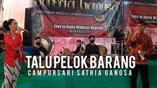 Talu Pelog Barang | Campursari Satria Gangsa