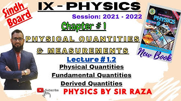 IX - Physics | Chapter#1: Physical Quantities and Measurement |Lecture#1.2| Sindh Board | SSC I
