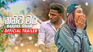 Thaniwa Man (Ridumath Man Thaniwama) - Banuka Gihan  Trailer 2021
