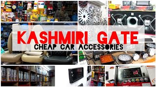 Kashmiri Gate Cheap Car Accessories Market | Music Systems, Lights, Amplifier | Let's Explore.