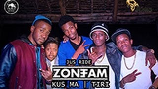ZONE FAM, KUS MA, TIRI   JUS RIDE (OFFICIAL VIDEO)
