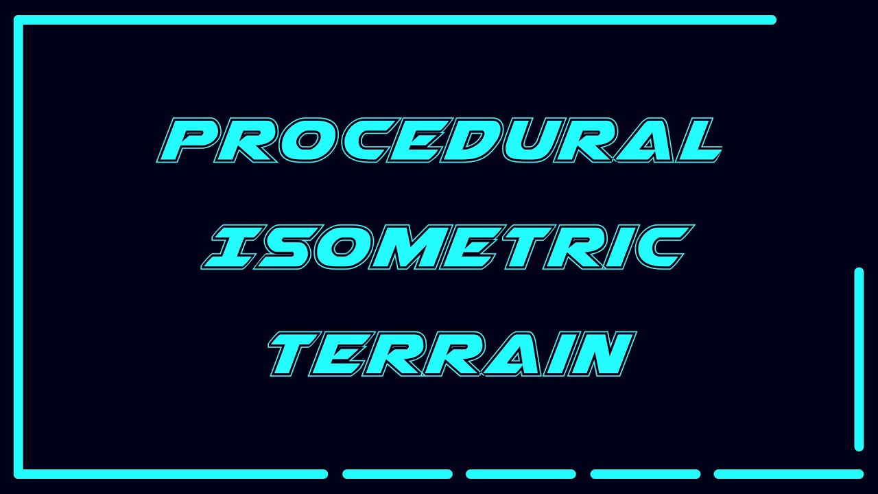 Procedural Isometric Terrain - YouTube