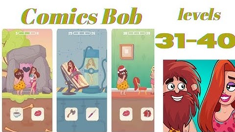 comics Bob Level 31-40