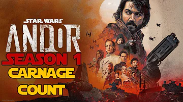 Star Wars Andor Season 1 Carnage Count