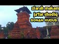 ziarah makam ja&#39;far shodiq  sunan kudus