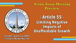 May 2022 Town Meeting Preview - Article 55