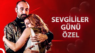 14 Şubat Sevgililer Günü Özel Bölüm