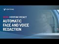 Automatic face and voice redaction  veritone redact walk through  veritone