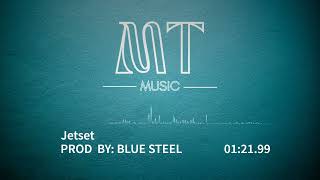 Jetset - Blue Steel (Trap Music)