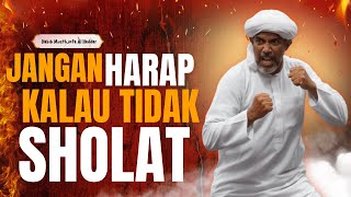 Download Lagu ⚠️ KALAU GAK SEMBAHYANG, GAK ADA HARAPAN! Nasihat Paling Pedas Habib Musthafa Al Haddar Tentang MP3 Download Lagu ⚠️ KALAU GAK SEMBAHYANG, GAK ADA HARAPAN! Nasihat Paling Pedas Habib Musthafa Al Haddar Tentang MP3