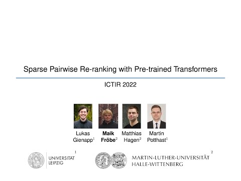 ICTIR 2022 Talk: Sparse Pairwise Retrieval with Pretrained Transformers