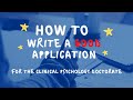 How to write a good application for the Clinical Psychology Doctorate (DClinPsy)