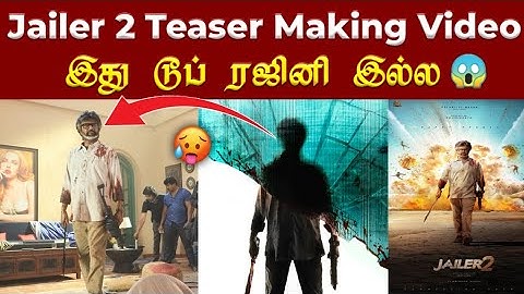 Jailer 2 Announcement Teaser Making Video 🥵|Rajinikanth|Nelson.