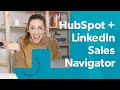 How to Use the HubSpot LinkedIn Sales Navigator Integration