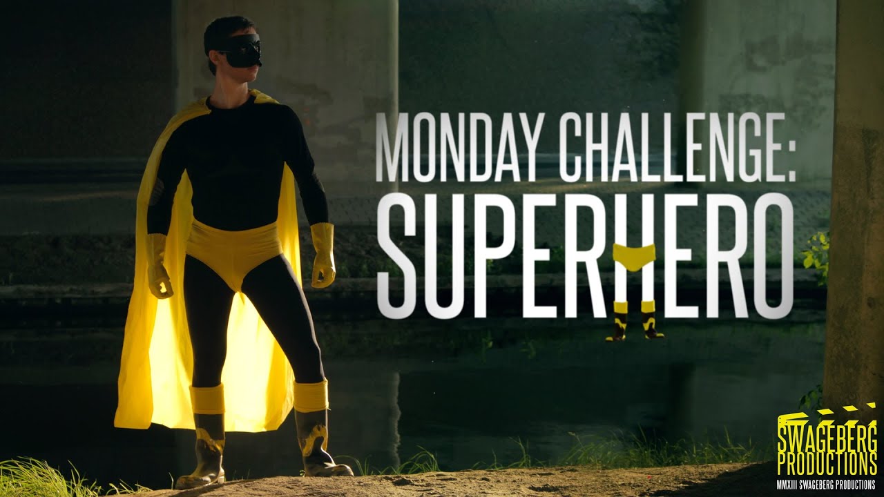Monday Challenge: Superhero - YouTube