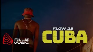 Flow 28 - Cuba (Video Oficial) by @RodrigoFilmsDir