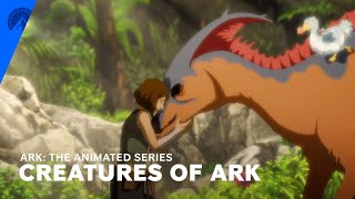 Ark The Animated Series Creatures Of Ark Paramount