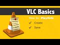 Creating Playlists In VLC Media Player For Mac