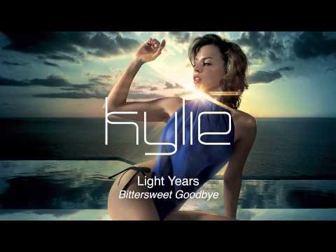 Kylie Minogue (+) Bittersweet Goodbye