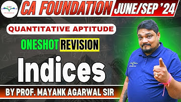 Indices | QA | Complete Revision | CA Foundation June/Sep