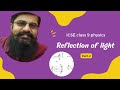 #CBSE// #ICSE #CLAS_ 9_REFLECTION_OF_LIGHT_PART-#2