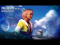 Video Soundtrack Ending Theme FINAL FANTASY X HD Remaster Video Soundtrack Ending Theme FINAL FANTASY X HD Remaster