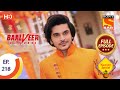 Baalveer Returns - Ep 218 - Full Episode - 22nd October 2020