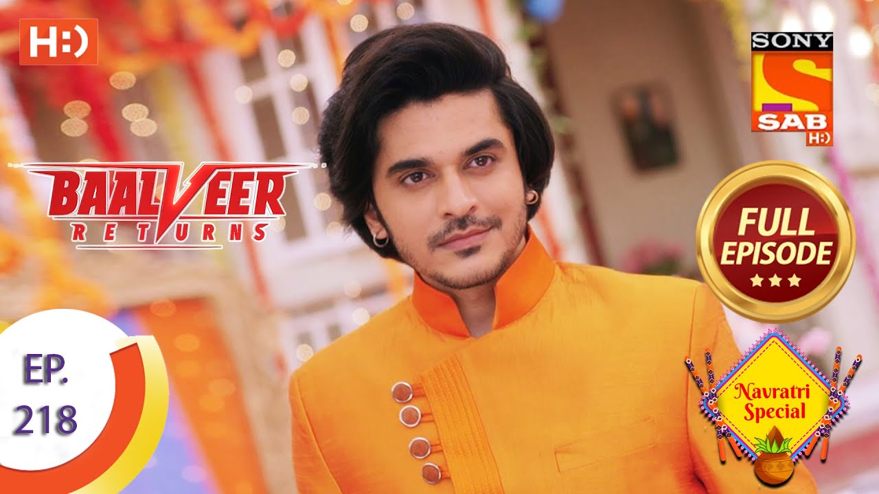 Baalveer Returns - Ep 218 - Full Episode - 22nd October 2020