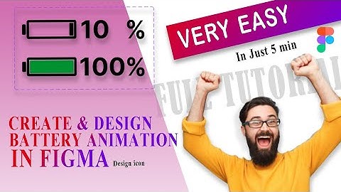 Level Up Your Figma Skills: Step-by-Step Battery Animation Guide 🔥🔥